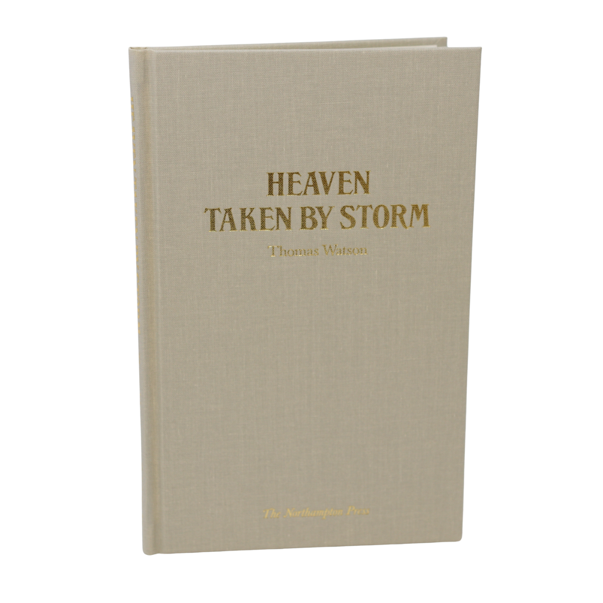 Heaven Taken by Storm by Thomas Watson Cover