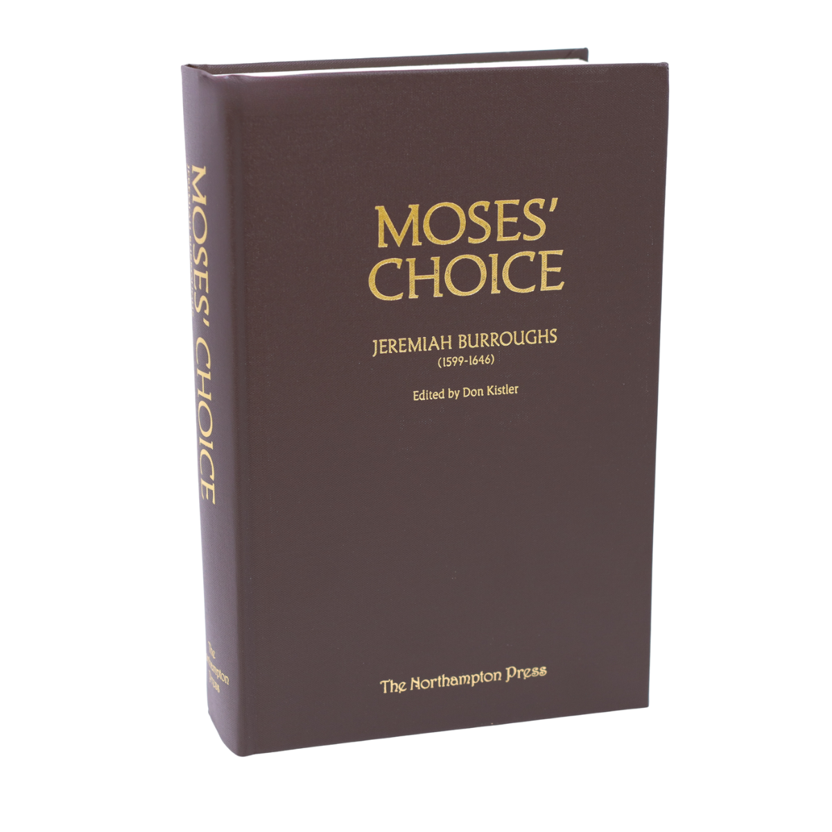 Moses’ Choice by Jeremiah Burroughs Cover