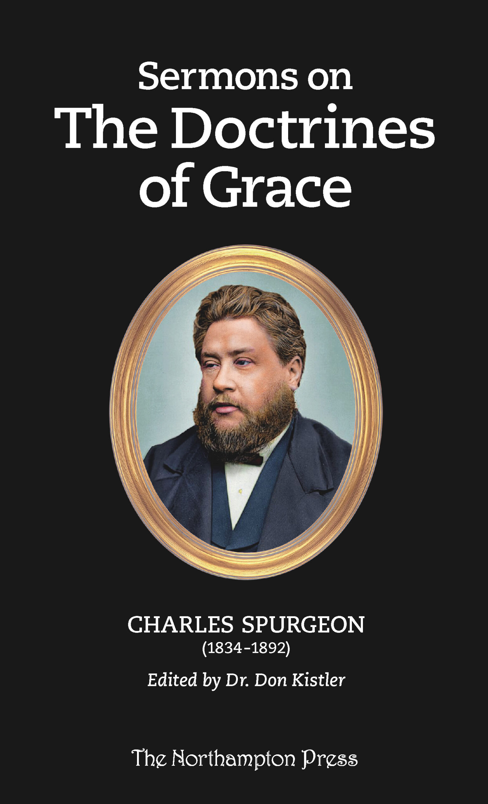 Sermons on the Doctrines of Grace