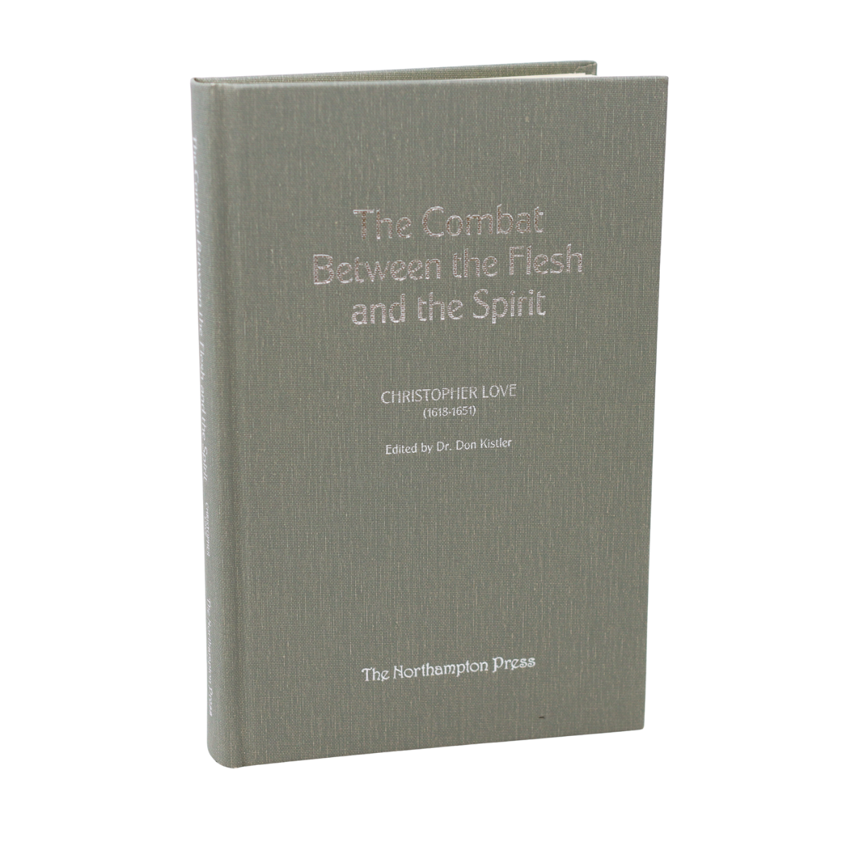 The Combat Between the Flesh and the Spirit by Christopher Love Cover