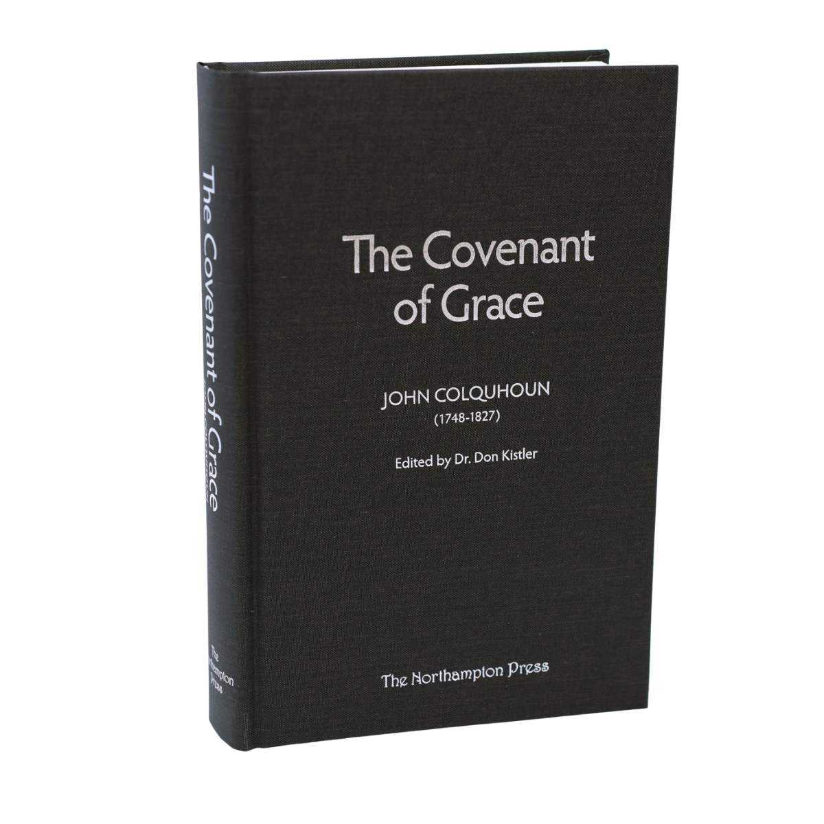The Covenant of Grace by John Colquhoun Cover