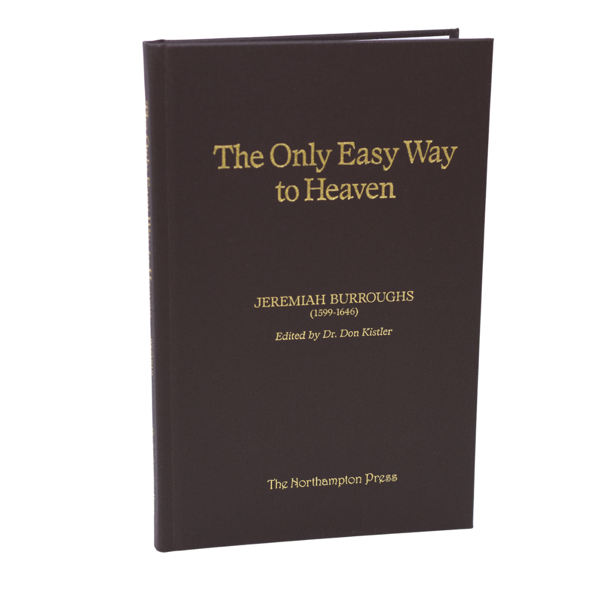 The Only Easy Way to Heaven By Jeremiah Burroughs Cover